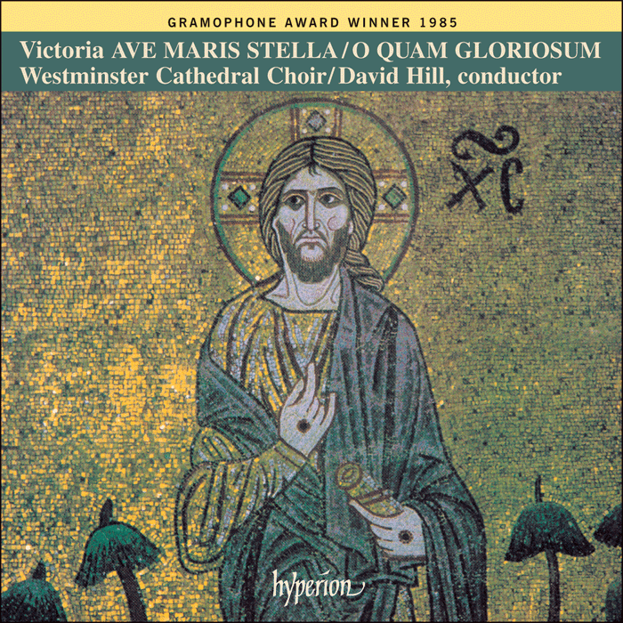 Victoria: Ave maris stella & O quam gloriosum