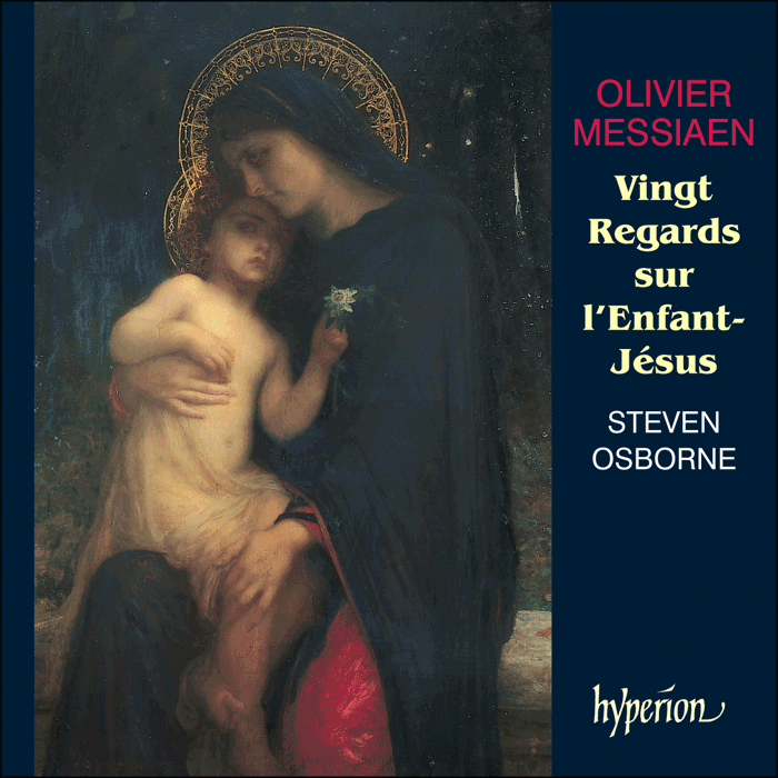 Messiaen: Vingt Regards sur l’Enfant-Jésus