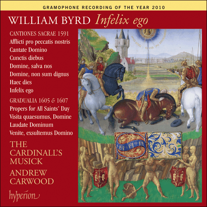 Byrd: Infelix ego & other sacred music