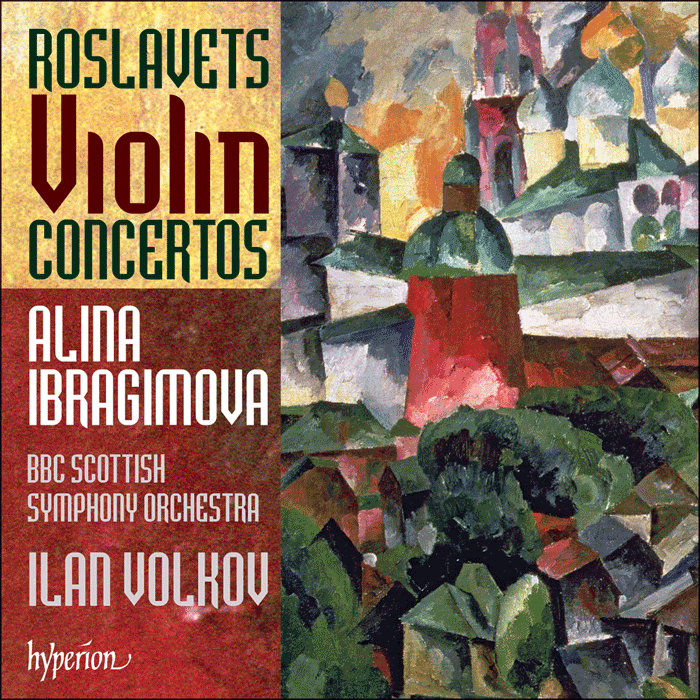Roslavets: Violin Concertos