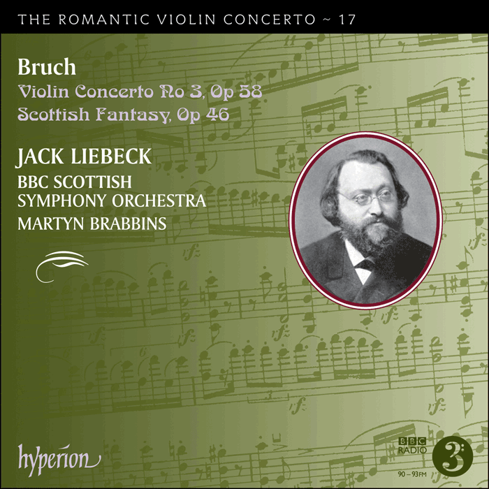 Bruch: Violin Concerto No 3 & Scottish Fantasy