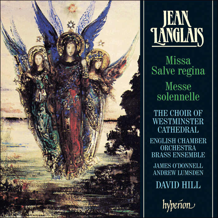 Langlais: Missa Salve regina & Messe solennelle