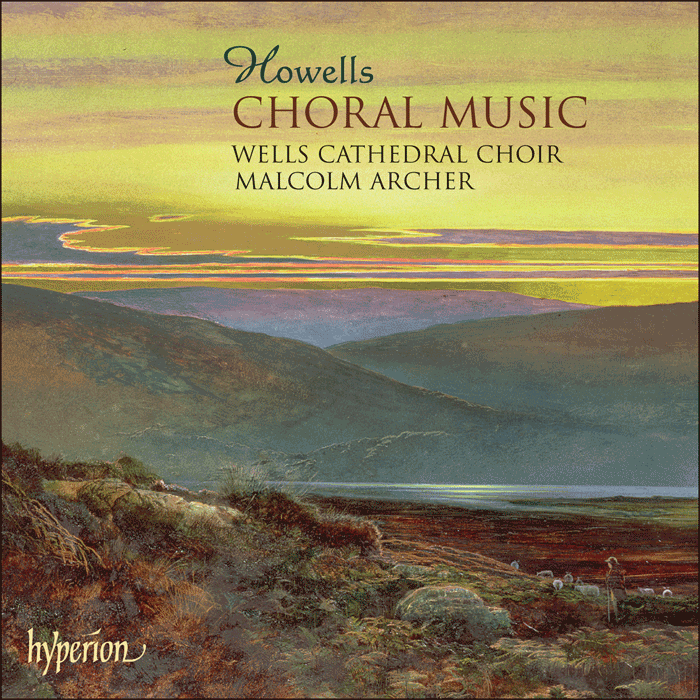 Howells: Choral Music