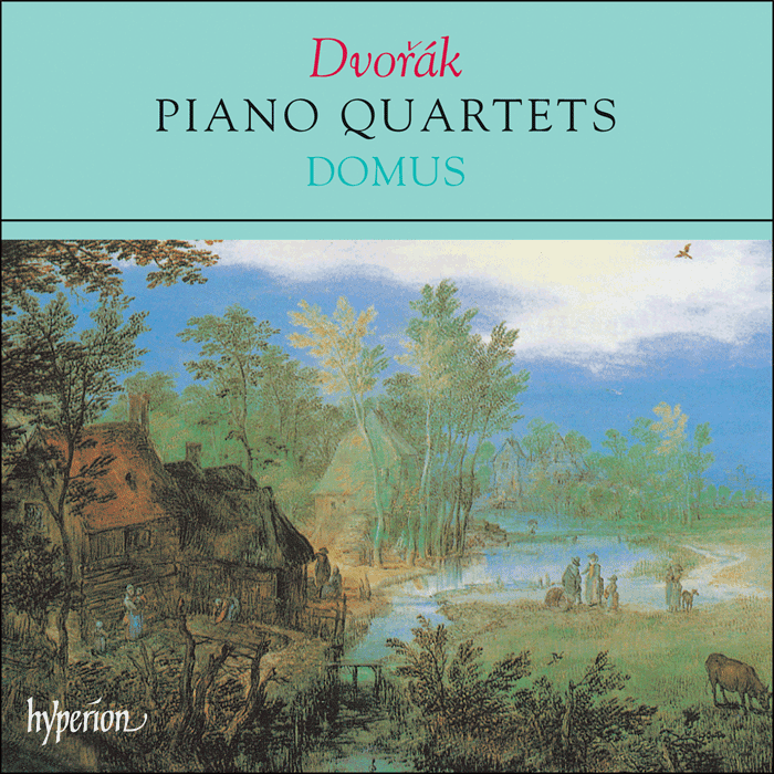 Dvořák: Piano Quartets