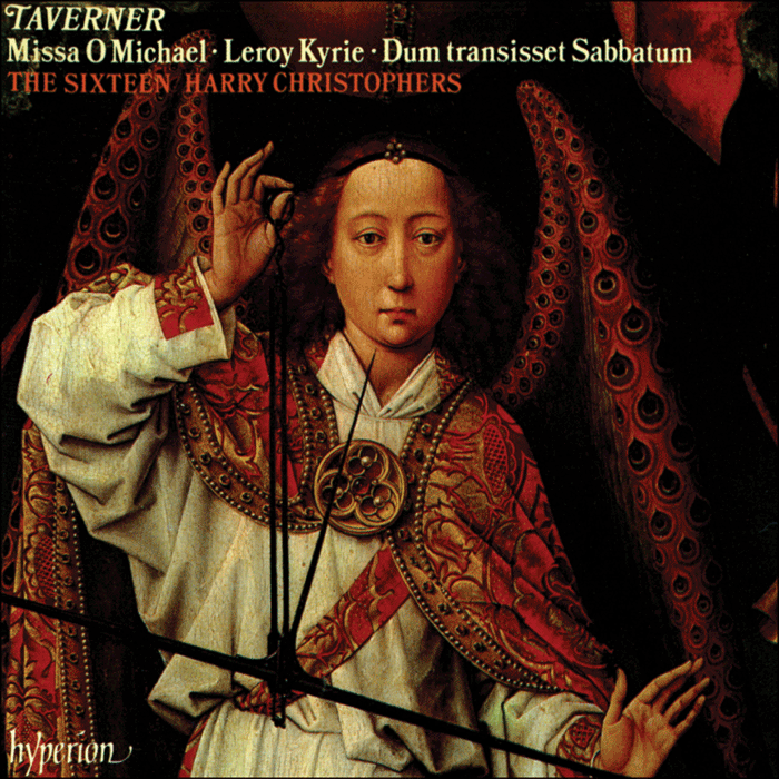 Taverner: Missa O Michael & other sacred music