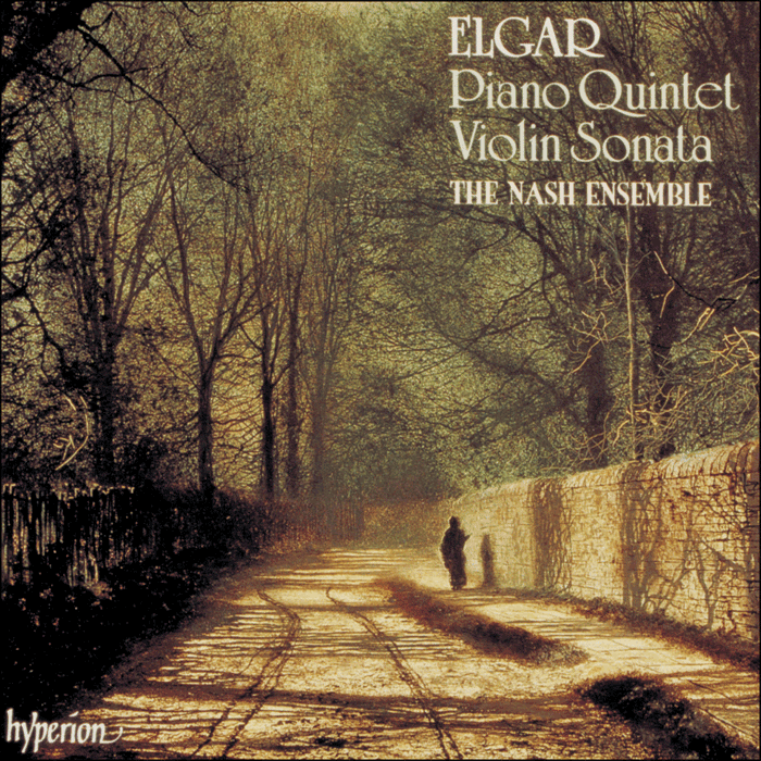 Elgar: Piano Quintet & Violin Sonata