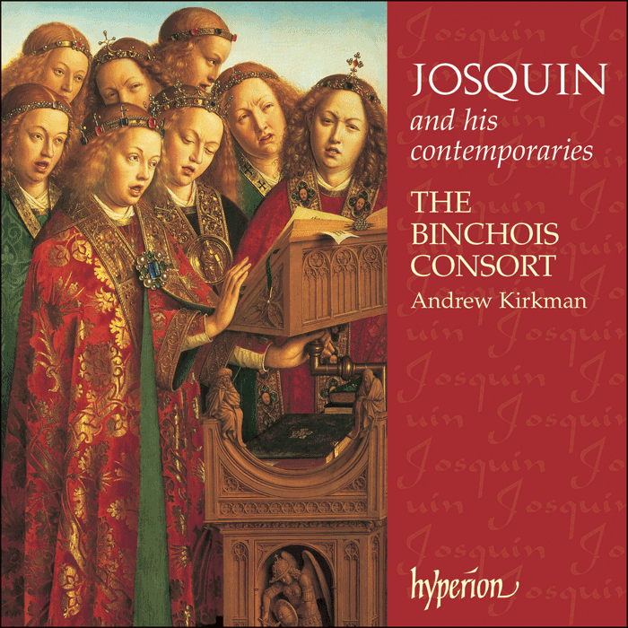 Josquin: Josquin and his contemporaries