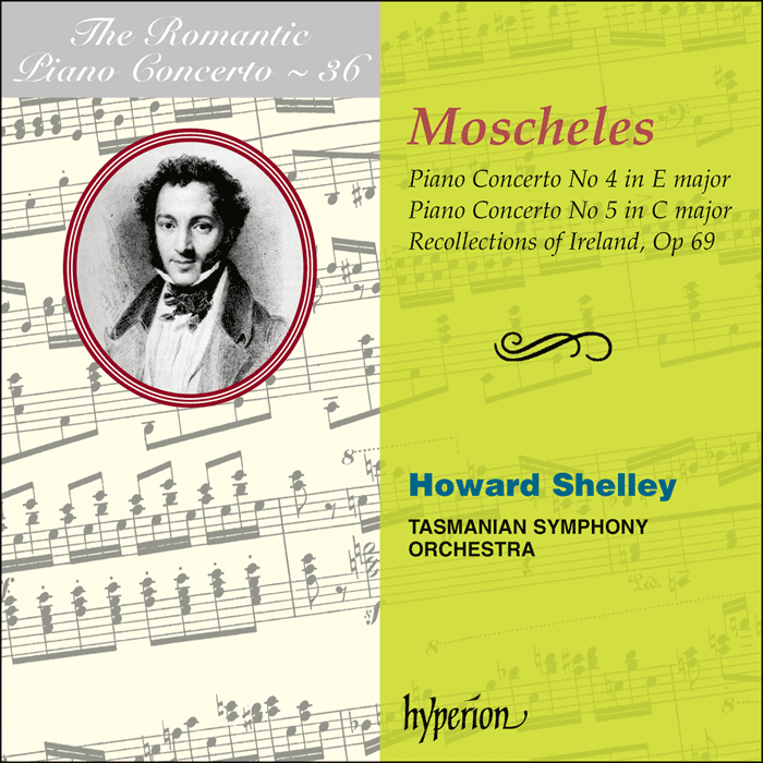 Moscheles: Piano Concertos Nos 4 & 5
