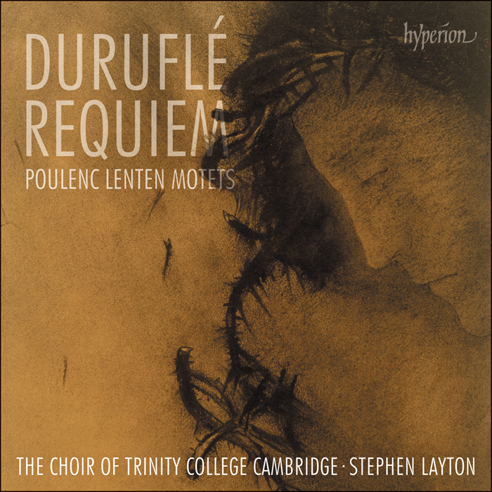 Duruflé: Requiem; Poulenc: Lenten Motets