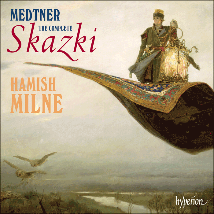 Medtner: Skazki