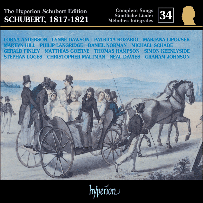 Schubert: The Hyperion Schubert Edition, Vol. 34 – Schubert 1817-1821