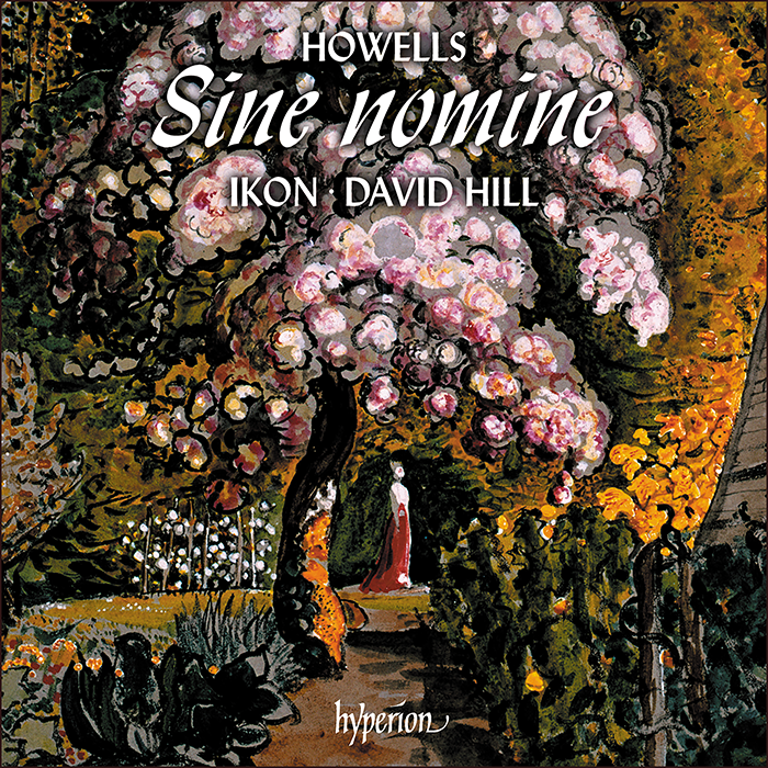 Howells: Sine nomine & other secular choral works